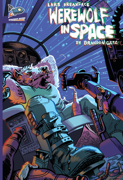 Lars Breaxface: Werewolf in&nbsp;Space